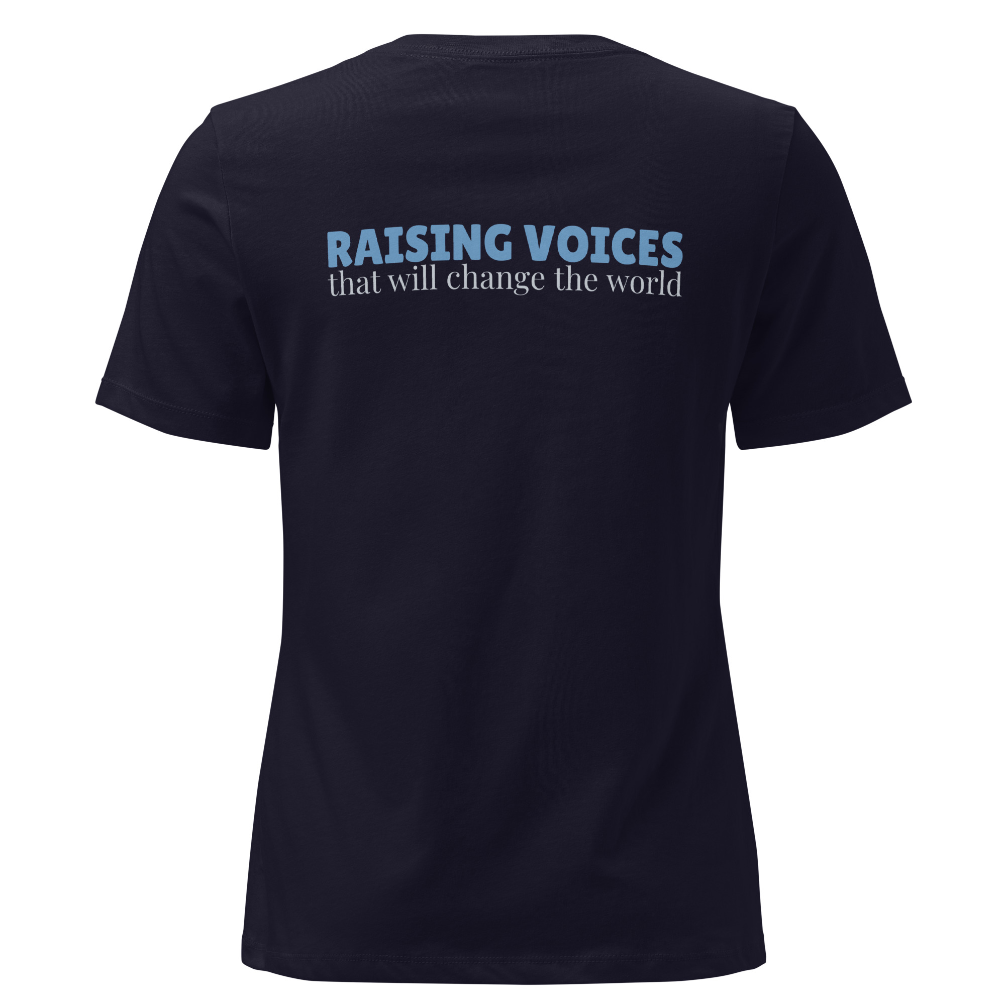 Raising Voices Women's Relaxed T-Shirt
